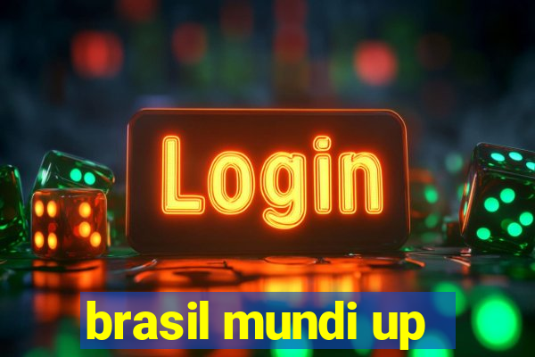 brasil mundi up